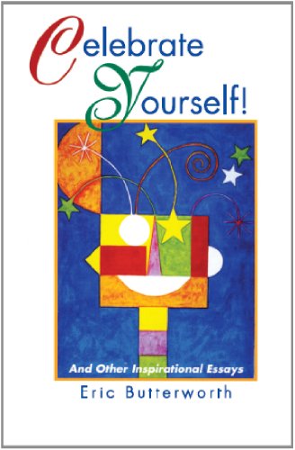 Imagen de archivo de Celebrate Yourself!: And Other Inspirational Essays a la venta por Bulk Book Warehouse