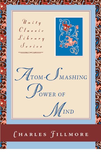 ATOM SMASHING POWER OF THE MIND (Unity Classic Library) (q)