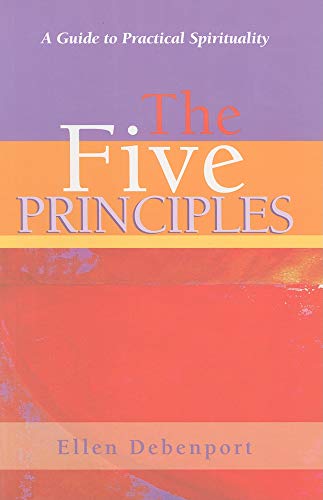 9780871593306: The Five Principles: A Guide to Practical Spirituality