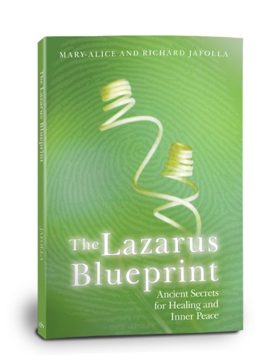 Stock image for The Lazarus Blueprint: Ancient Secrets for Healing and Inner Peace for sale by Wonder Book