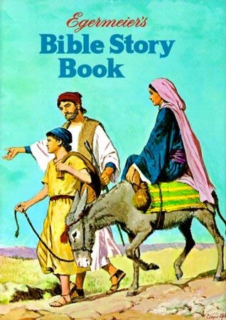 Stock image for Egermeier's Bible Story Book for sale by ThriftBooks-Atlanta