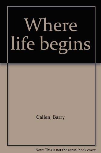 Imagen de archivo de Where Life Begins! a la venta por Top Notch Books