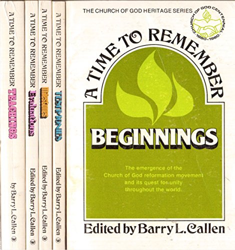Imagen de archivo de Beginnings (The Church of God Heritage Series, A Time To Remember) a la venta por POQUETTE'S BOOKS