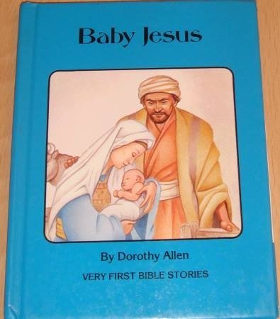 9780871622754: Baby Jesus by Dorothy Allen