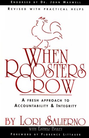 Stock image for When Roosters Crow: A Fresh Approach to Christian Accountability (Adult Resources) for sale by Redux Books