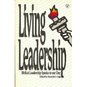 9780871629937: Living Leadership