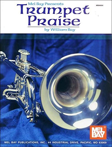 Beispielbild fr Trumpet Praise zum Verkauf von Wonder Book
