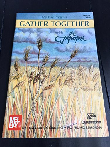 Stock image for GATHER TOGETHER WITH THE FISHERFOLK for sale by Walk A Crooked Mile Books