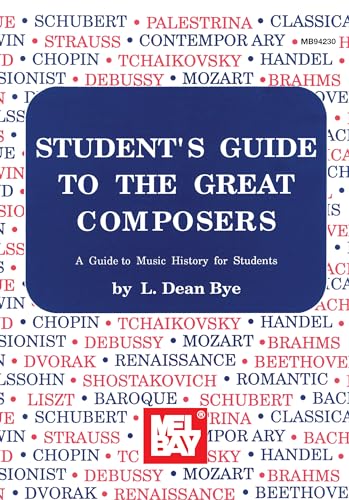 Beispielbild fr Student's Guide to the Great Composers : A Guide to Music History for Students zum Verkauf von Better World Books