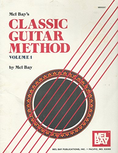 Stock image for Mel Bay Classic Guitar Method Volume 1 for sale by Jenson Books Inc