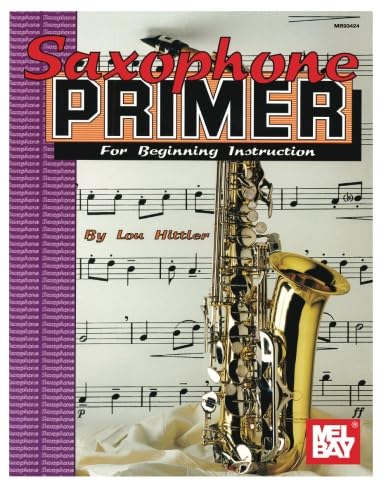 Stock image for Saxophone Primer for sale by Magers and Quinn Booksellers