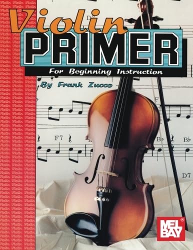 Violin Primer for Beginning Instruction (9780871663771) by Zucco, Frank