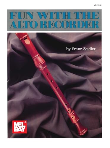 Stock image for Mel Bay Fun with the Alto Recorder for sale by SecondSale