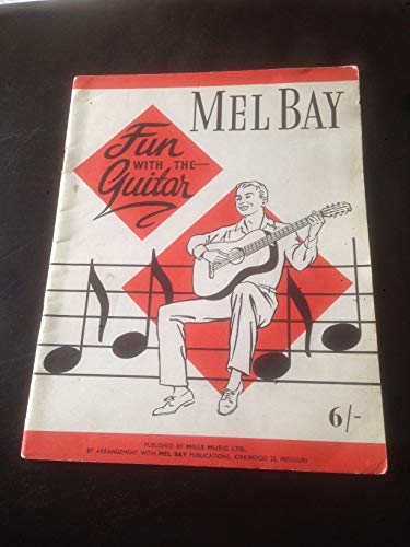 9780871664457: Mel Bay's Fun With the Guitar