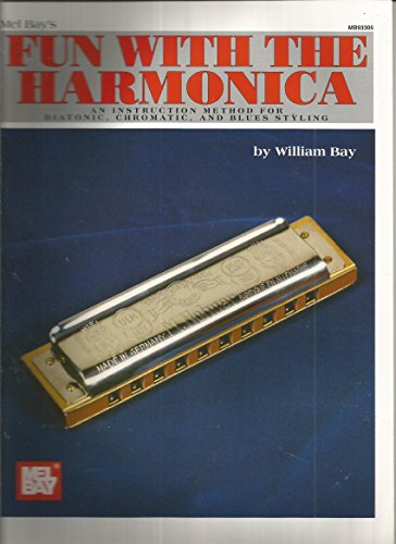 Beispielbild fr Mel Bay Fun with the Harmonica (Fun Books) (Fun Books) zum Verkauf von Wonder Book