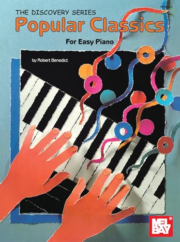 9780871665676: Popular Classics for Easy Piano (Mel Bay Presents the Discovery Series)