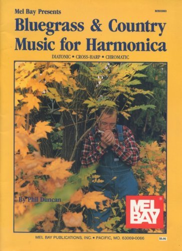 Beispielbild fr Mel Bay Presents Bluegrass and Country Music for Harmonica zum Verkauf von dsmbooks