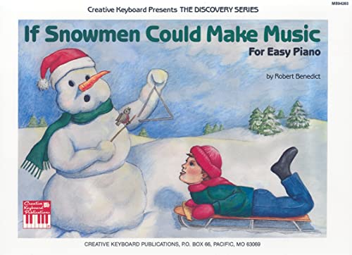 Imagen de archivo de If Snowmen Could Make Music a la venta por GF Books, Inc.