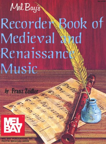 Stock image for Recorder Book of Medieval & Renaissance Music for sale by Second Chance Books