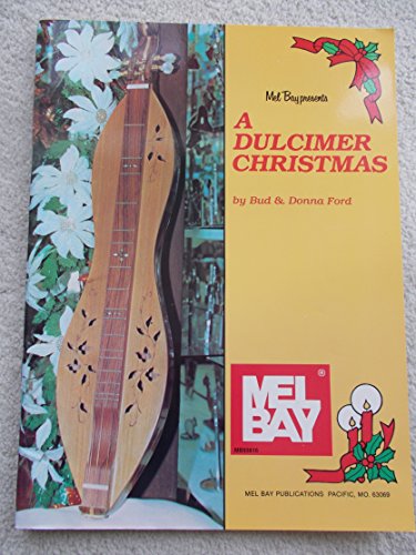 Beispielbild fr Mel Bay A Dulcimer Christmas zum Verkauf von Front Cover Books