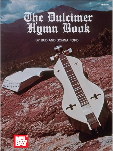 Stock image for Mel Bay The Dulcimer Hymn Book for sale by HPB-Diamond