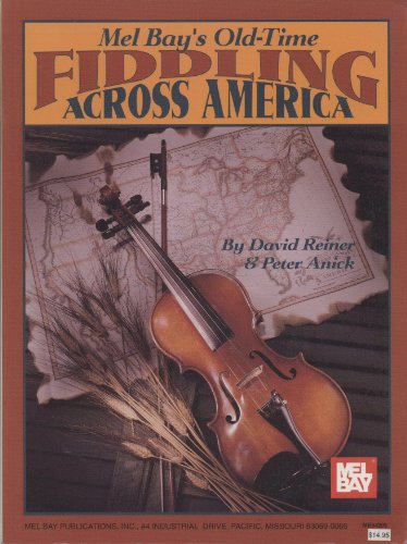 Beispielbild fr Old-Time Fiddling Across America zum Verkauf von Books From California