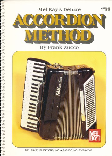 Beispielbild fr Deluxe Accordion Method zum Verkauf von Nealsbooks