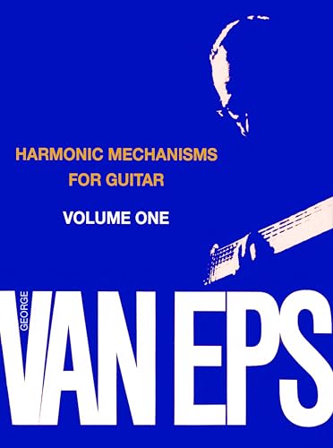 9780871669063: George Van Eps Harmonic Mechanisms Guitar: Volume 1 (Mel Bay Presents)