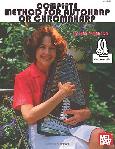 Beispielbild fr Mel Bay's Complete Method for Autoharp or Chromaharp zum Verkauf von Books of the Smoky Mountains