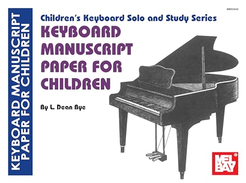 Stock image for Keyboard Manuscript Paper for Children for sale by ThriftBooks-Atlanta