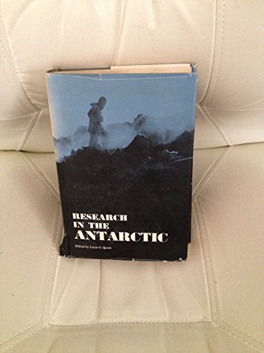 Stock image for Research in the Antarctic;: A symposium presented at the Dallas meeting of the American Association for the Advancement of Science, December, 1968 . for the Advancement of Science. Publication) for sale by Arundel Books