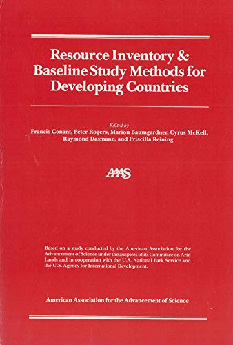 Beispielbild fr Resource Inventory and Baseline Study Methods for Developing Countries (AAAS publication) zum Verkauf von Wonder Book