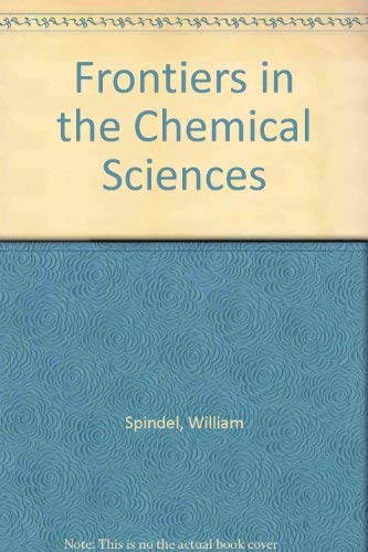 Frontiers in the Chemical Sciences