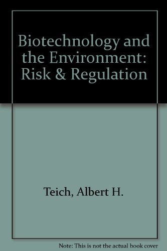 Stock image for Biotechnology and the Environment. Risk and Regulation for sale by Research Ink