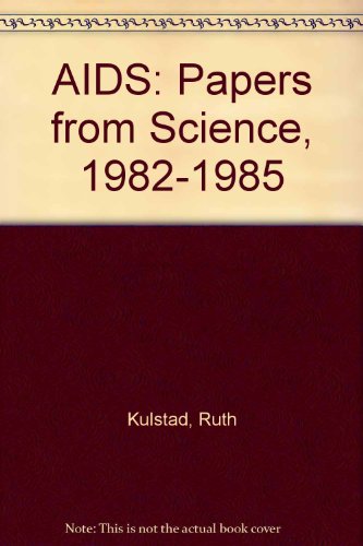 Beispielbild fr AIDS: Papers from Science, 1982-1985 zum Verkauf von Wonder Book