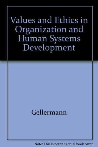 Stock image for Values and Ethics in Organization and Human Systems Development: An Annotated Bibliography for sale by BookHolders