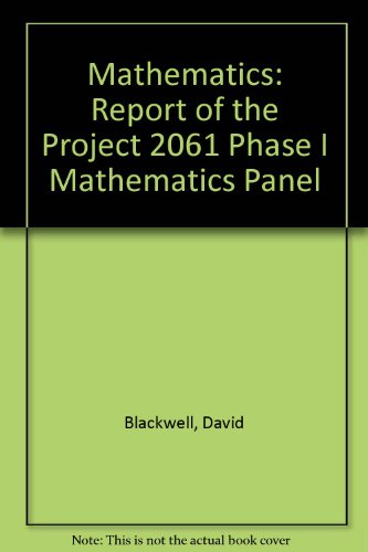 Stock image for Mathematics: Report of the Project 2061 Phase I Mathematics Panel for sale by Bayside Books