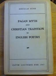 Beispielbild fr Pagan Myth and Christian Tradition in English Poetry zum Verkauf von Better World Books