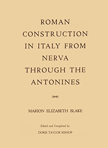 9780871690968: Roman Construction in Italy from Nerva Through the Antonines