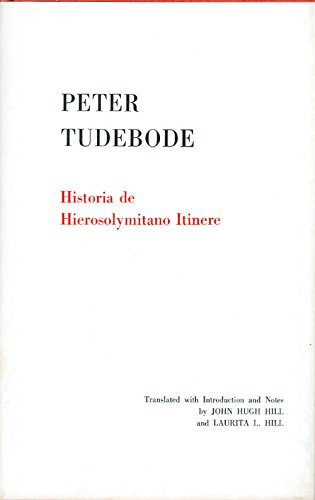 Imagen de archivo de Historia de Hierosolymitano itinere (Memoirs of the American Philosophical Society, v. 101) a la venta por Books Unplugged