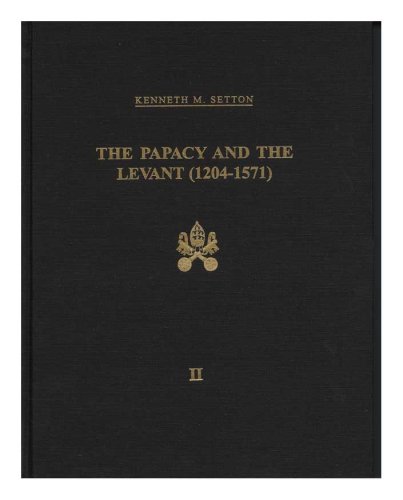 9780871691279: Papacy and the Levant, (1204-1571), Vol. 2: The Fifteenth Century (Memoirs of the American Philosophical Society, Vol. 127)