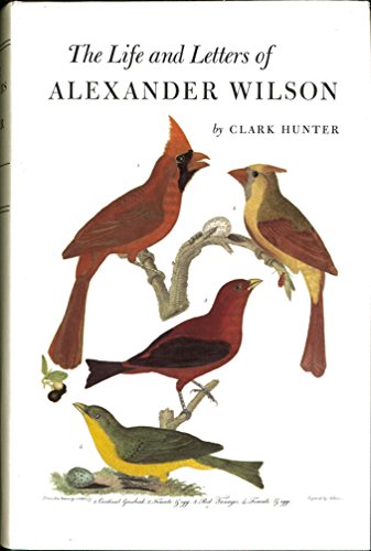 9780871691545: Life and Letters of Alexander Wilson