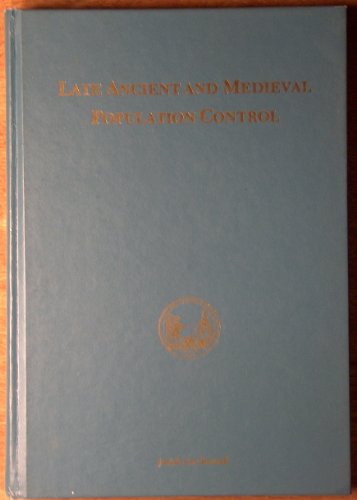 Imagen de archivo de The Control of Late Ancient and Medieval Population a la venta por Mount Angel Abbey Library