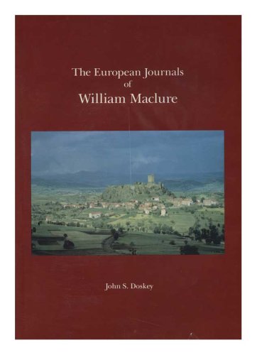 Imagen de archivo de European Journals of William Maclure a la venta por GreatBookPrices
