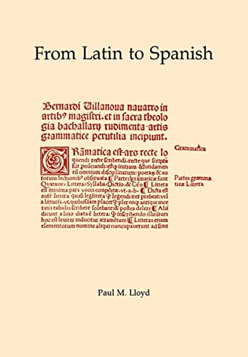 Imagen de archivo de From Latin to Spanish: Historical Phonology and Morphology a la venta por ThriftBooks-Atlanta