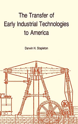 Beispielbild fr Transfer of Early Industrial Technologies to America zum Verkauf von Better World Books