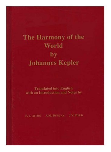 The Harmony of the World (Memoirs of the American Philosophical Society) - Johannes Kepler