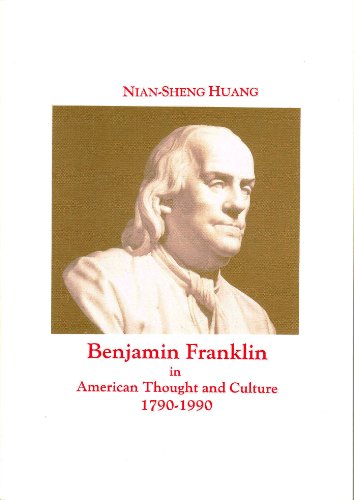 Stock image for Benjamin Franklin in American Thought and Culture 1790-1990 (Memoirs of the American Philosophical Society) for sale by Book Alley