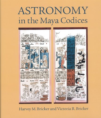 9780871692658: Astronomy in the Maya Codices