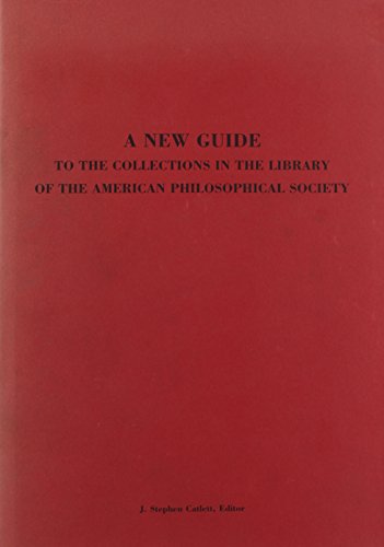 Imagen de archivo de New Guide to the Collections in the Library of the American Philosophical Society: Memoirs of the American Philosophical Society, (Vol. 66s) a la venta por ThriftBooks-Dallas